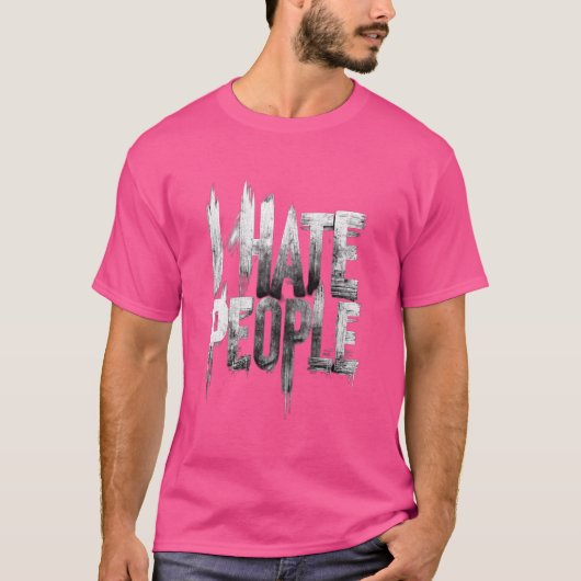 人を人間嫌いをしてアンチを嫌う Tシャツ (正面)