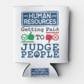 . .人を判断するために支払われる人材 缶クーラー (正面)