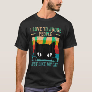 人を判断する愛猫好き猫の飼い主ペットアニメーション Tシャツ