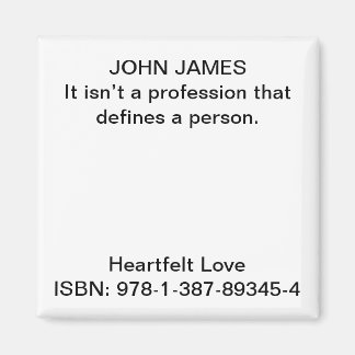 人を定める職業ではない。 マグネット