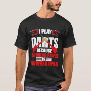 人を打ち抜くためにダーツ-遊ダーツ- I Darts Tシャツ