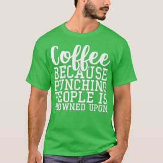 人を殴るのでコーヒーは眉をひそめる Tシャツ