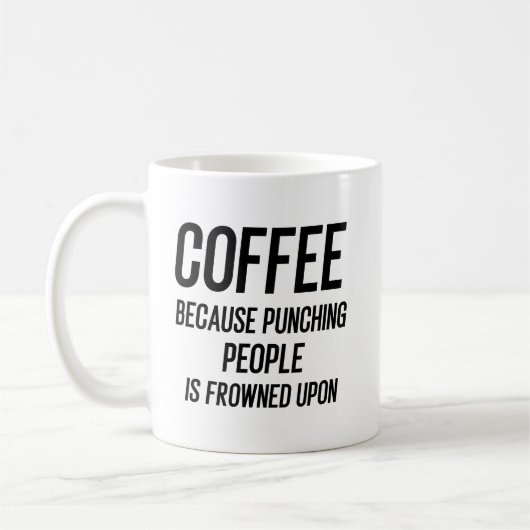 人を殴るのは非難されるからコーヒーで我慢しよう コーヒーマグカップ (左)