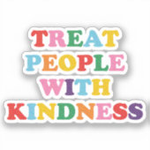 人を親切に扱う シール (正面)