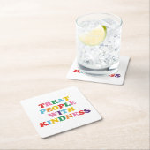 人を親切に扱う スクエアペーパーコースター (インサイチュ)