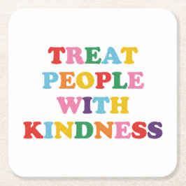 人を親切に扱う スクエアペーパーコースター