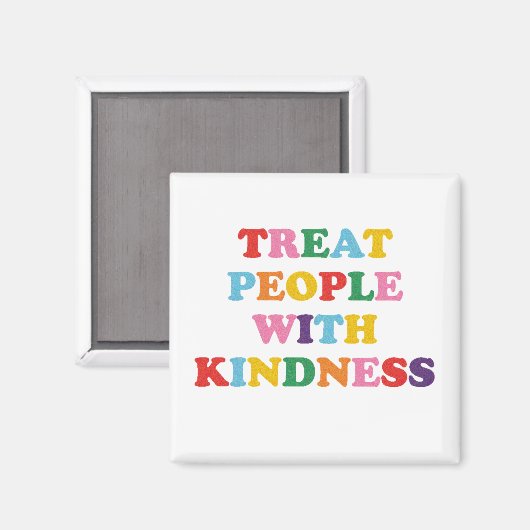 人を親切に扱う マグネット (正面/裏面)