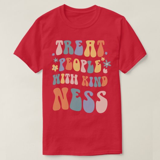 人を親切に扱う Tシャツ (デザイン正面)