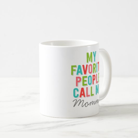 人カスタム々が私をお気に入りの呼び出す コーヒーマグカップ (正面右)