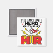 人事なしにはヒーローを綴れない マグネット (正面/裏面)