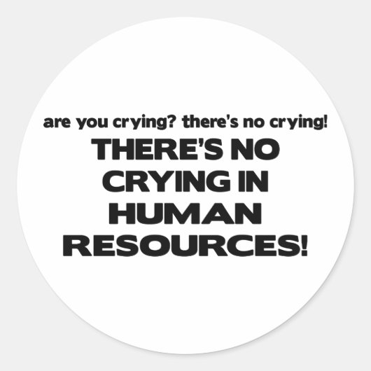 人事に泣き叫びなし ラウンドシール (正面)