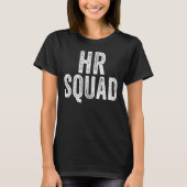 人事チームHr Squad Co-worker Awakati Tシャツ (正面)