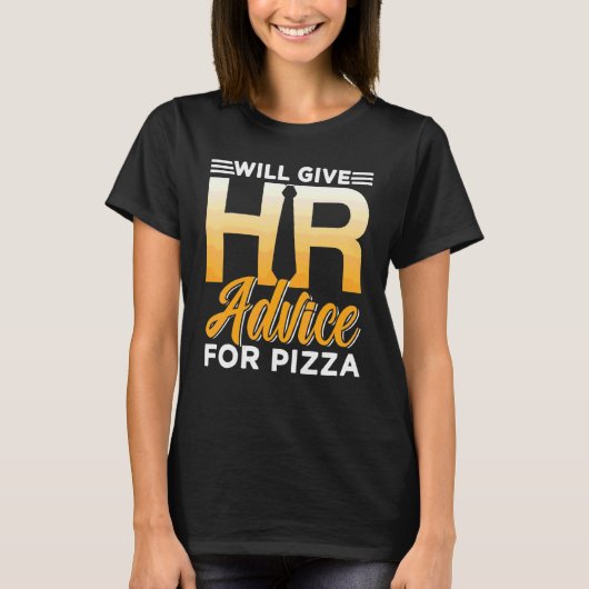人事ピザマネージャHrスペシャリスト採用 Tシャツ (正面)