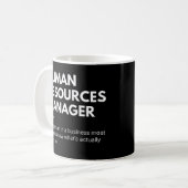 人事管理マネージャおもしろいの作業定義 コーヒーマグカップ (正面左)