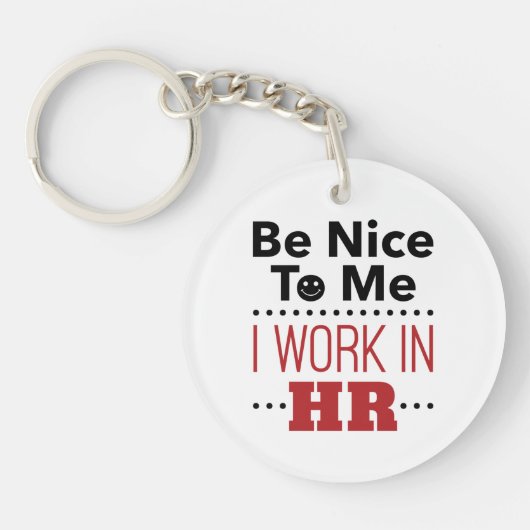 人事部で働く私にとって人材は優しい キーホルダー (正面)