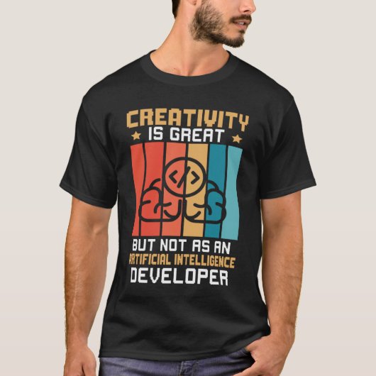 人工知能の発達ではなく創造性 Tシャツ (正面)