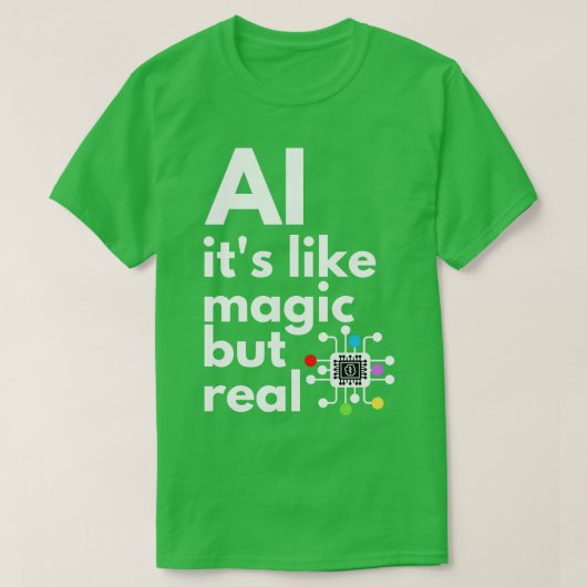 人工知能は魔法に似ているが実在5 Tシャツ (デザイン正面)
