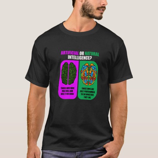 人工知能または自然知能ソフトウェアAi Pr Tシャツ (正面)