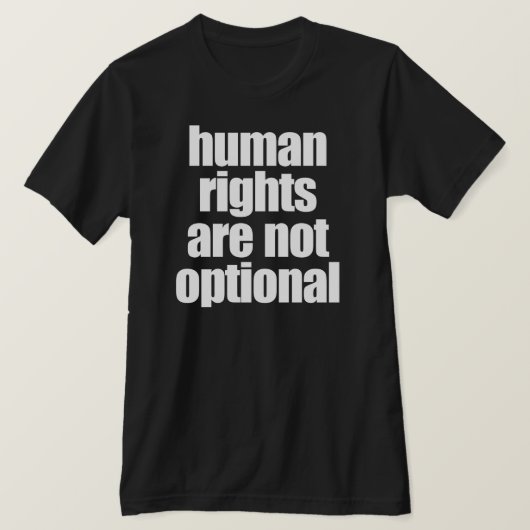 人権はオプションではない Tシャツ (デザイン正面)