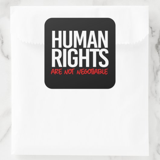 人権は交渉可能な正方形のステッカーではない スクエアシール (バッグ)