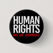 人権は交渉可能な正方形のステッカーではない 缶バッジ (正面)