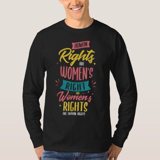 人権は女性の権利フェミニズムである Tシャツ (正面)