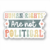 人権は政治的なものではない シール (正面)