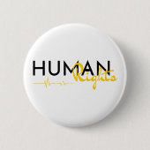 人権への生命線 缶バッジ (正面)