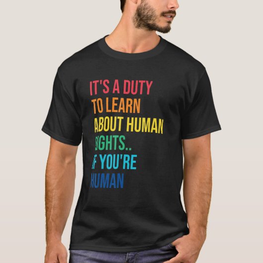 人権学ことわざ社会正義への義務 Tシャツ (正面)