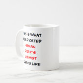 人権擁護者、献身的 コーヒーマグカップ (正面左)