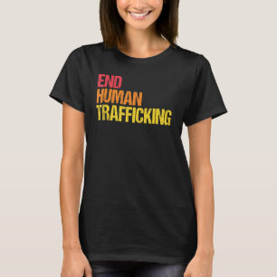 人権社会正義の人身売買を終わらせる Tシャツ