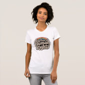 人権Tシャツ Tシャツ (正面フル)