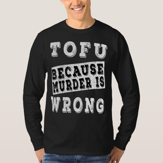 人殺しのせいで豆腐 Tシャツ (正面)