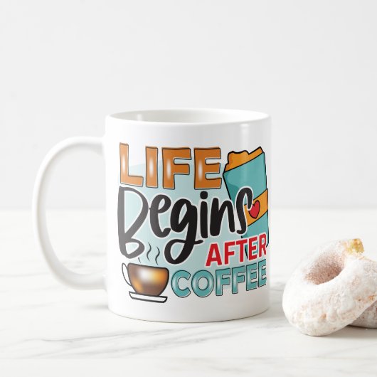 人生おもしろいはコーヒーの後に始まる コーヒーマグカップ (ドーナツ)
