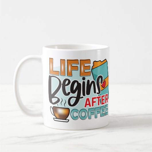 人生おもしろいはコーヒーの後に始まる コーヒーマグカップ (左)