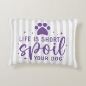 人生おもしろいは短いあなたの犬の引用文ユーモアの敷物を台無しにする アクセントクッション (裏面)