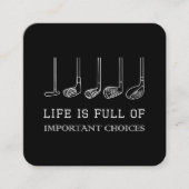 人生おもしろいは重要な選択肢でいっぱいだゴルフクラブ スクエア名刺 (正面)