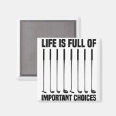 人生おもしろいは重要な選択肢でいっぱいだゴルフ愛好家 マグネット (正面/裏面)