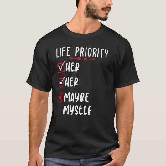 人生おもしろい優先ボーイフレンドのバレンタインデー Tシャツ (正面)