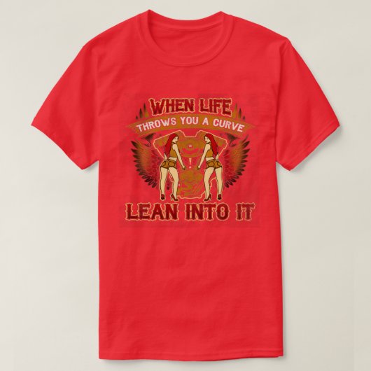 人生があなたにカーブを投げ込む場合バイクもしくは自転車に乗る人 Tシャツ (デザイン正面)