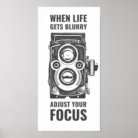 人生がぼやけた時に焦点を合わせる |ヴィンテージ ポスター (正面)