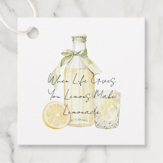 人生がレモンだけ与えてもレモネードを作れ フェイバータグ (正面)