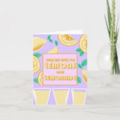 「人生がレモン与えになったら、レモネードを作れ」かわいい カード (正面)