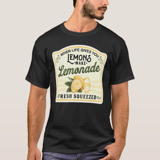 人生がレモ与えネードになる時 Tシャツ (正面)