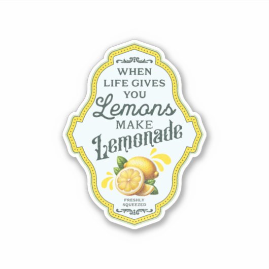 人生がレモ与えネードステッカーを作るとき シール (正面)