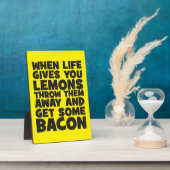 人生が与え終わったらベーコンを取れ フォトプラーク (側面)