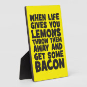 人生が与え終わったらベーコンを取れ フォトプラーク (側面)