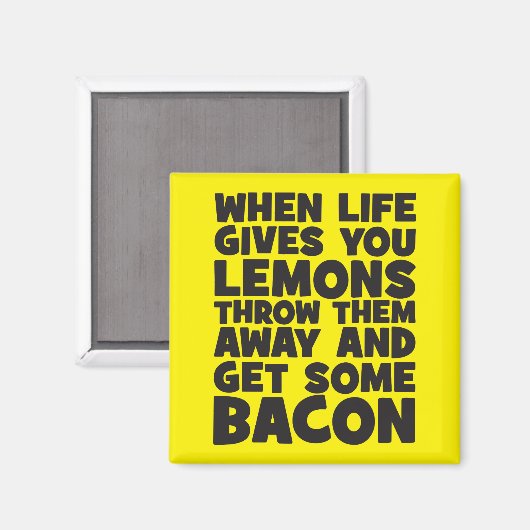 人生が与え終わったらベーコンを取れ マグネット (正面/裏面)