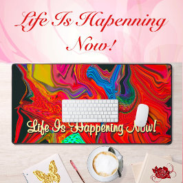 人生が今起こっているモチベーション液化抽象芸術 デスクマット