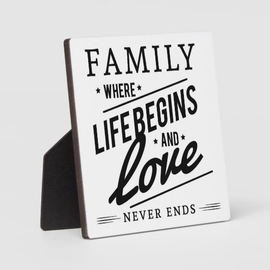 人生が始まり愛が終わらない家庭引用文 フォトプラーク (正面)